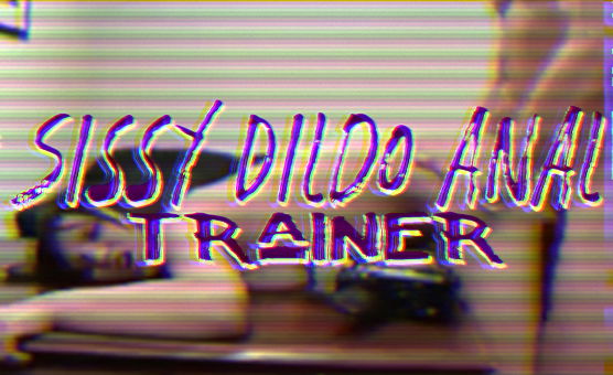 Sissy Dildo Anal Trainer