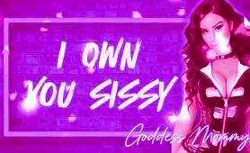 I Own You Sissy