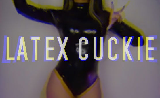 Latex Cuckie