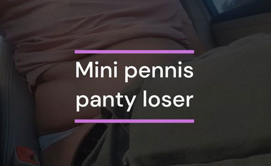 Mini Pennis Panty Loser