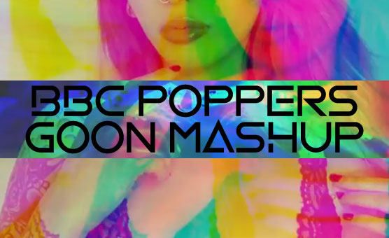 BBC Poppers Goon Mashup