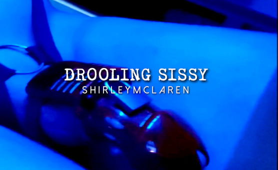 Drooling Sissy