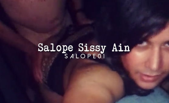 Salope Sissy Ain