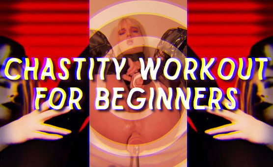 Chastity Workout For Beginners