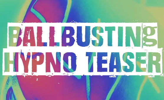 Ballbusting Hypno Teaser