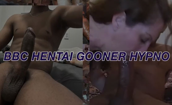 BBC Hentai Gooner Hypno