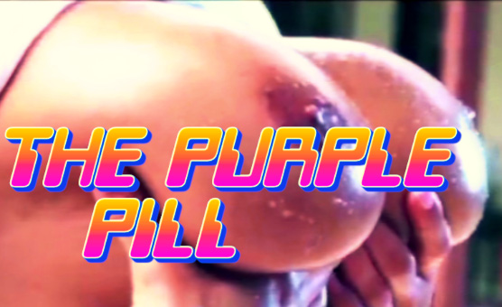 The Purple Pill