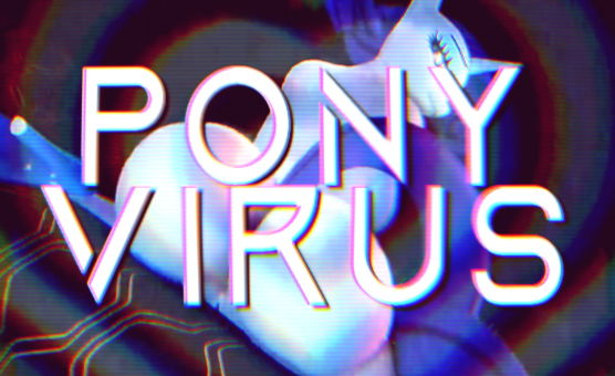 Pony Virus