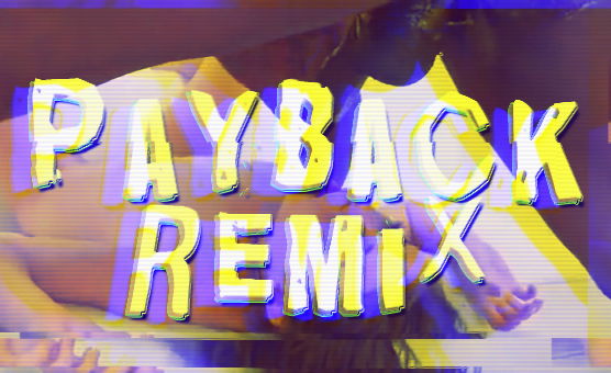 PayBack Remix