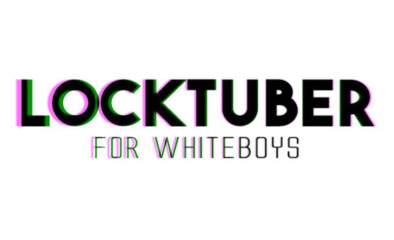 Locktuber For Whiteboys