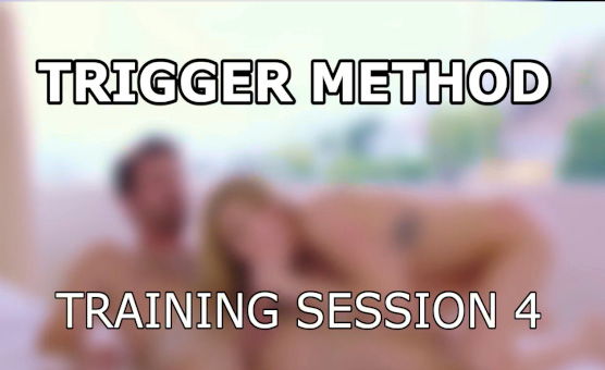 Trigger Method - Training Session 4 - Kendra Returns