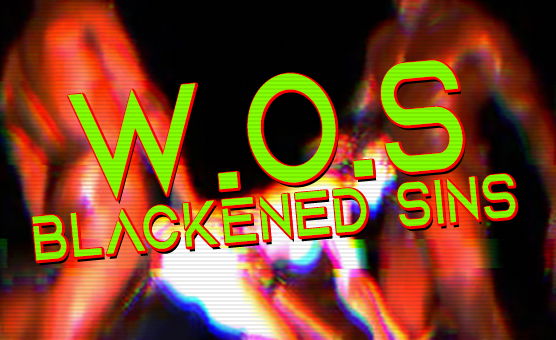 WOS - Blackened Sins