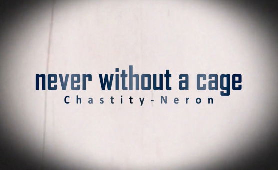Never Without A Cage