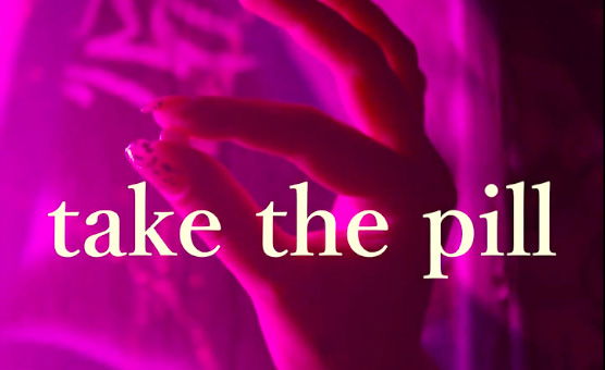 Take The Pill