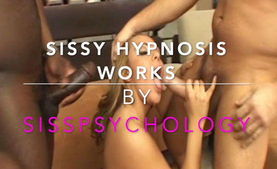 It Works - By Sissy Psychology