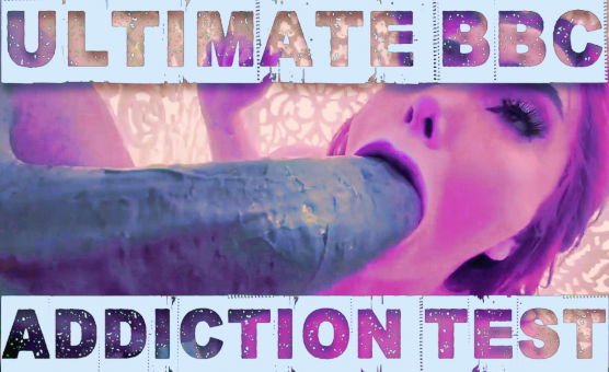 Ultimate BBC Addiction Test