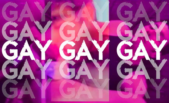 Gay Gay Gay