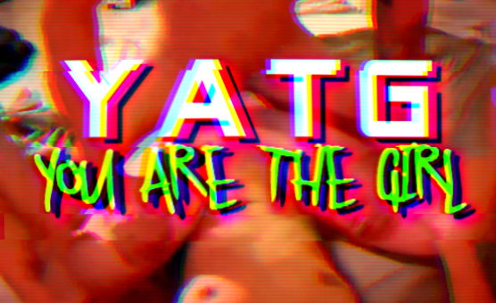 YATG - You Are The Girl