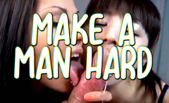 Make A Man Hard