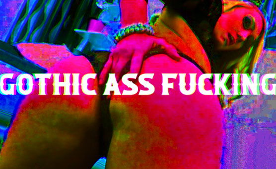 Gothic Ass Fucking - PMV