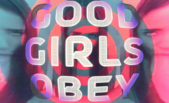 Good Girls Obey