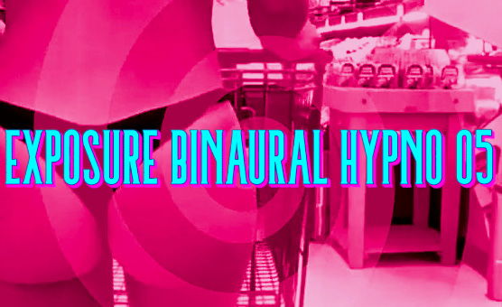 Exposure Binaural Hypno 05
