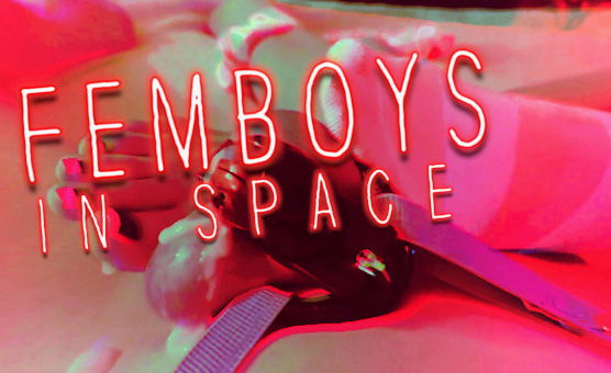 Femboys In Space