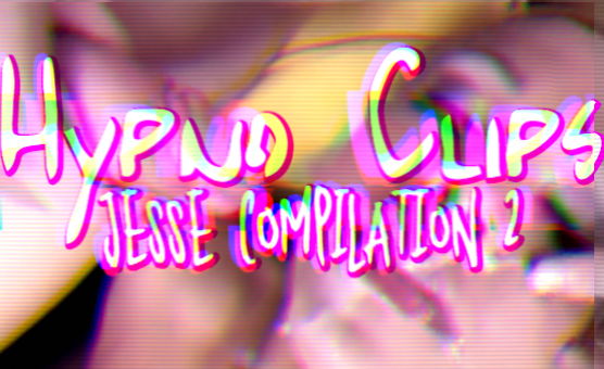 Hypno Clips - Jesse Compilation 2