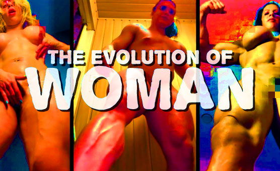 The Evolution of Woman