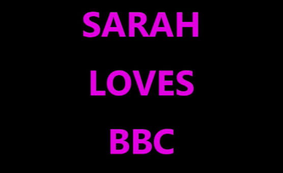 Sarah Loves BBC