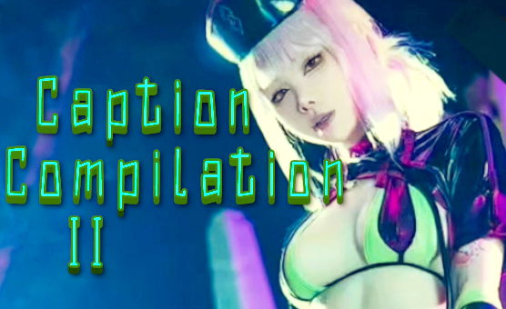 Caption Compilation 11
