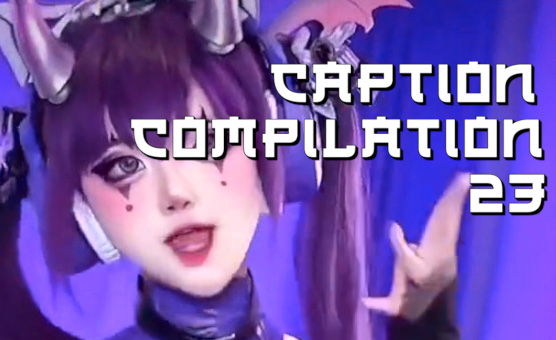 Caption Compilation 23