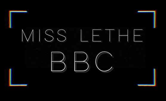 Miss Lethe BBC