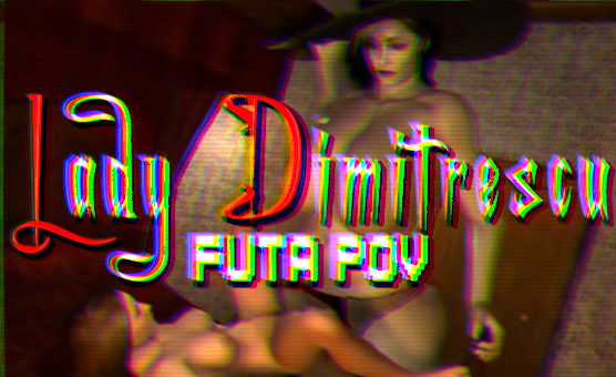 Lady Dimitrescu Futa Pov