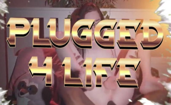 Plugged 4 Life