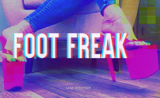 Foot Freak