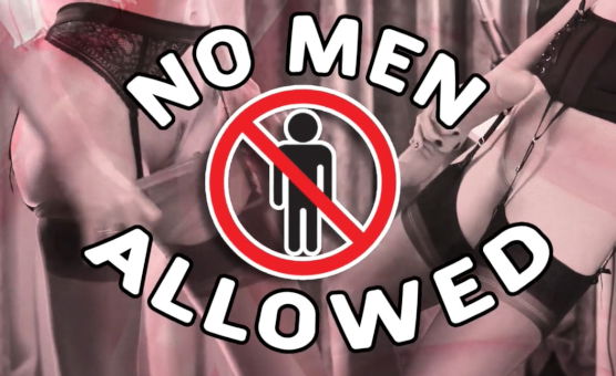 No Men Allowed