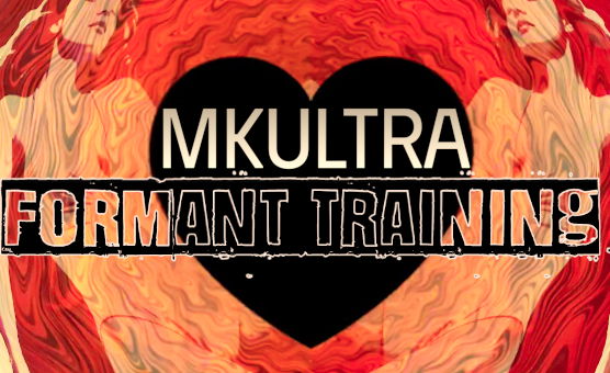 MKUltra - Formant Training