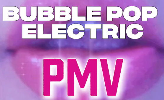 Bubble Pop Electric PMV