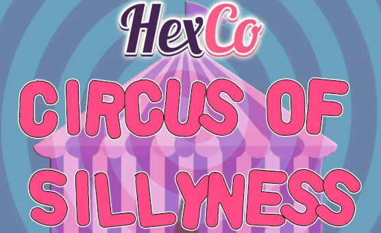 Circus Of Sillyness - HexCo ABDL Hypnosis
