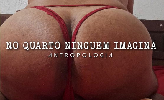 No Quarto Ninguem Imagina