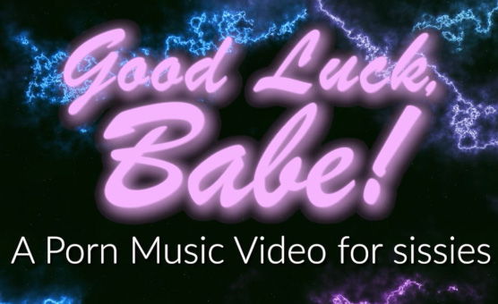 Mistress Maelstrom - Good Luck Babe - Pure PMV Version