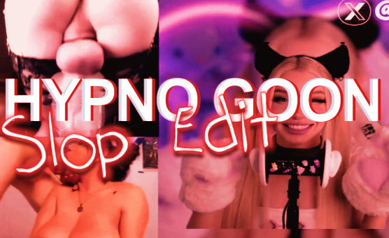 Hypno Goon Slop Edit