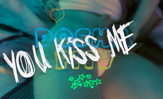 You Kiss Me - PMV By Dosha