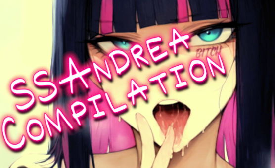 SSAndrea Compilation