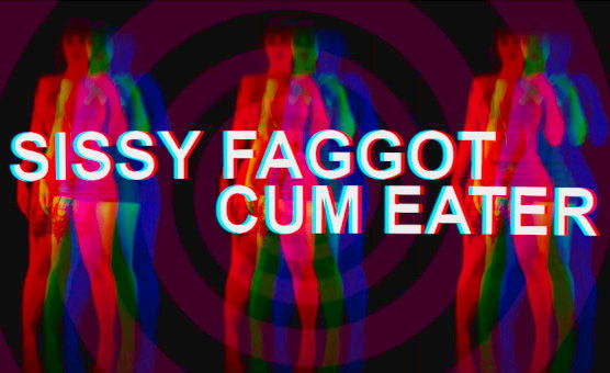 Sissy Faggot Cum Eater