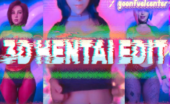 3D Hentai Edit