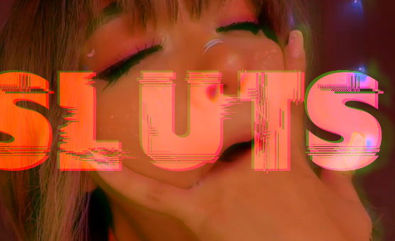 Sluts PMV