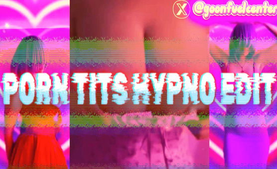Porn Tits - Hypno Edit