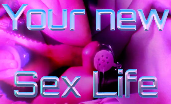 Your New Sex Life